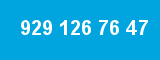929 126 76 47